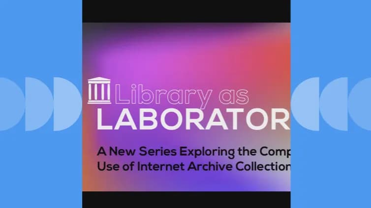 Library as Labratory